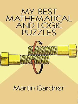 cover image of My Best Mathematical and Logic Puzzles